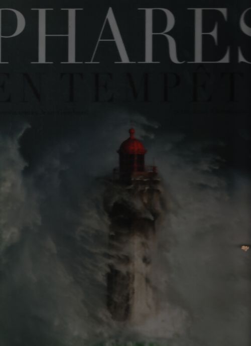 Phares en tempête de jean guichard - Jean-Christophe Fichou - Livre