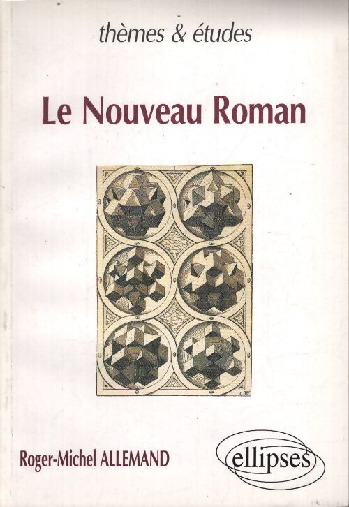 Le nouveau roman - Roger-Michel Allemand - Livre