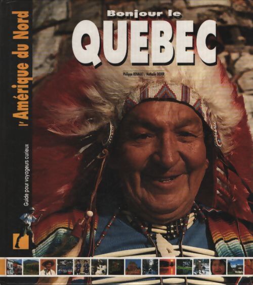 Le quebec - Guide Pélican - Livre