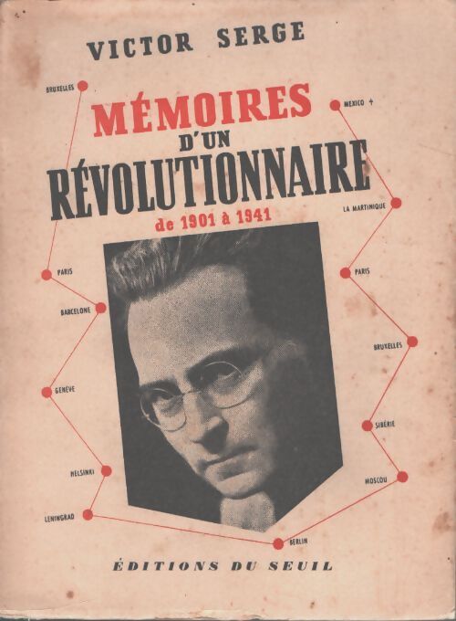 Mémoires d'un révolutionnaire (1901-1941) - Victor Serge - Livre