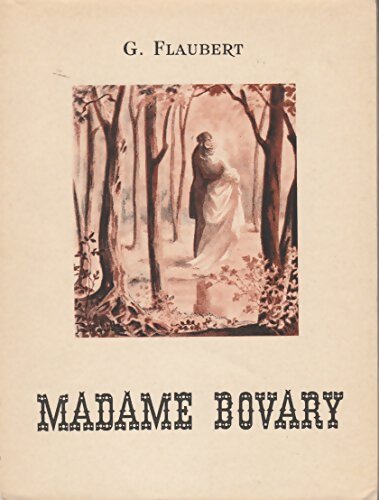 Madame Bovary - Gustave Flaubert - Livre