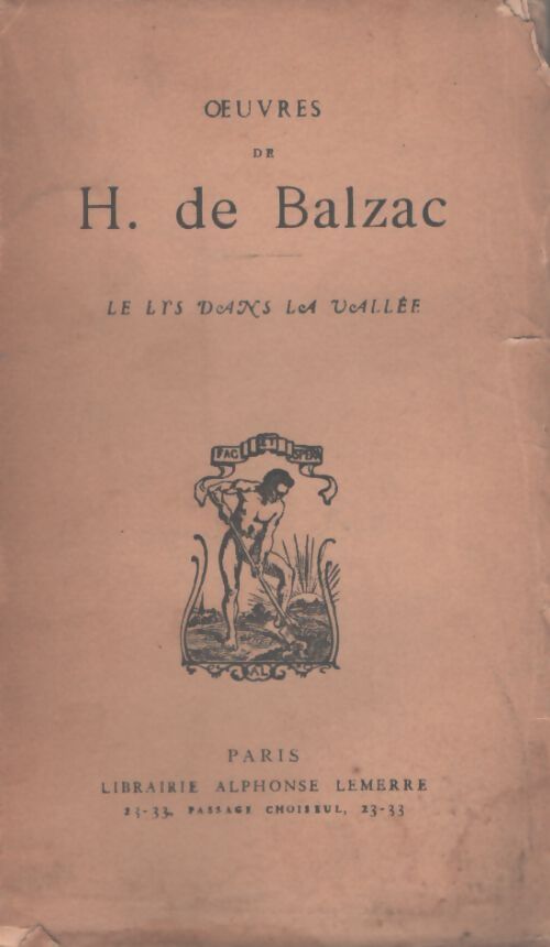 Le lys dans la vallée - Honoré De Balzac - Livre
