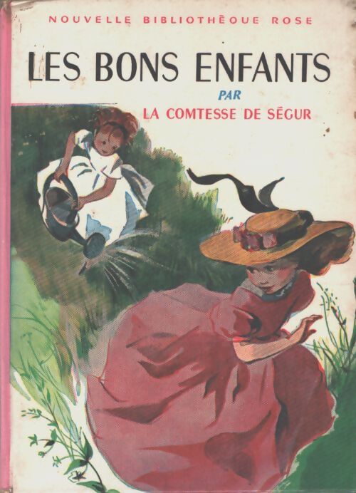 Les bons enfants - Sophie De Ségur - Livre