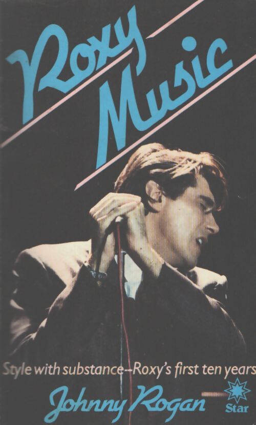 Roxy Music - Johnny Rogan - Livre