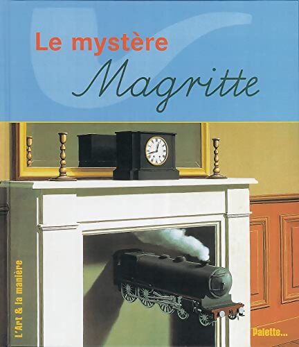 Le mystère Magritte - Collectif - Livre