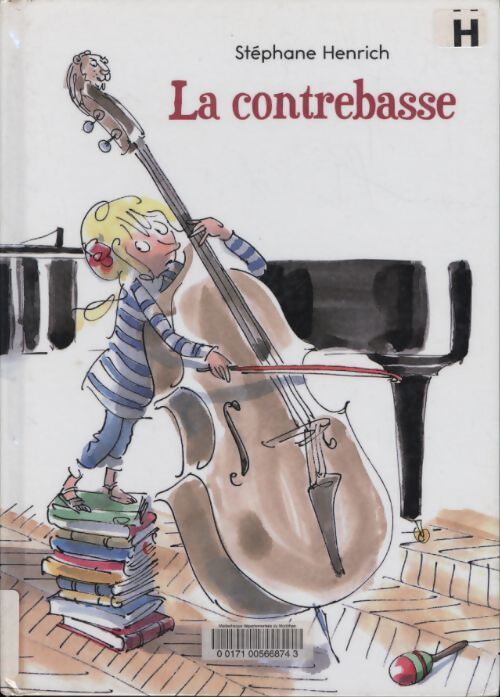 Contrebasse - Stéphane Henrich - Livre