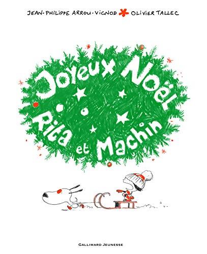 Joyeux Noël rita et machin - Jean-Philippe Arrou-Vignod - Livre