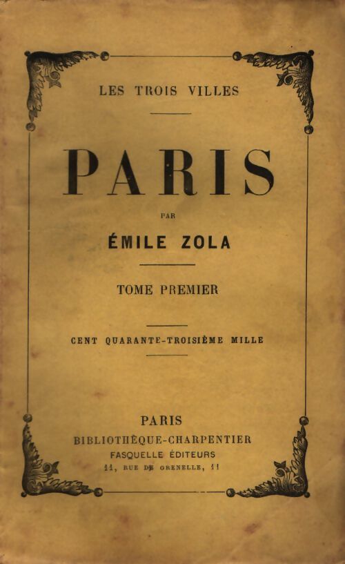 Paris Tome I - Emile Zola - Livre