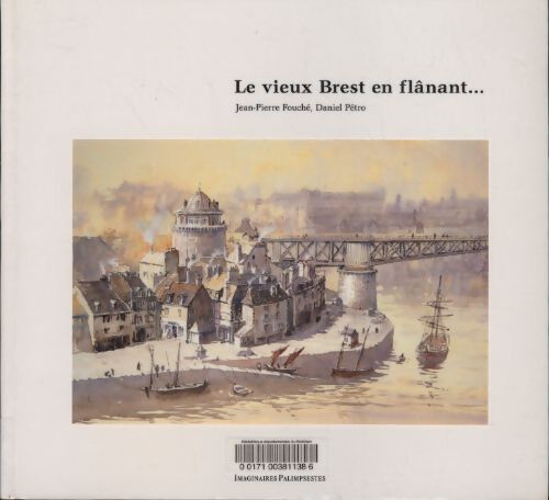 Le vieux Brest en flânant... - Jean-Pierre Fouché - Livre