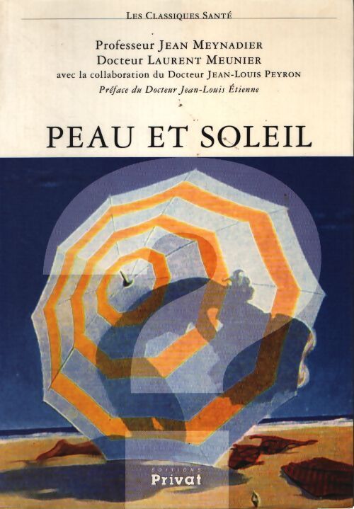 Peau et soleil - Professeur Jean Meynadier - Livre