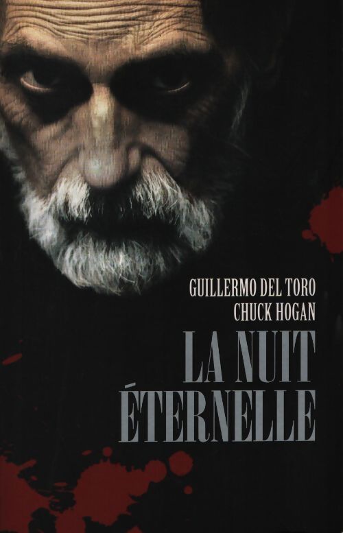 La nuit éternelle - Guillermo Del Toro - Livre