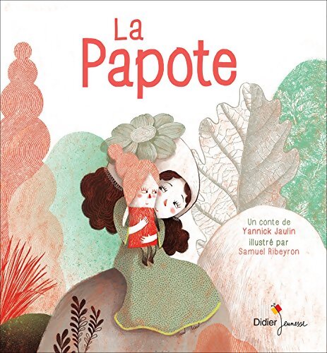 La papote - Yannick Jaulin - Livre