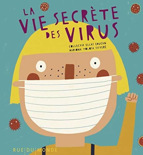 La vie secrète des virus - Collectif - Livre