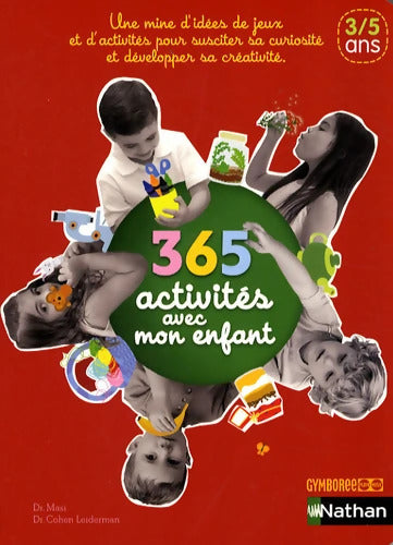 365 activités avec mon enfant - Dr Masi - Livre