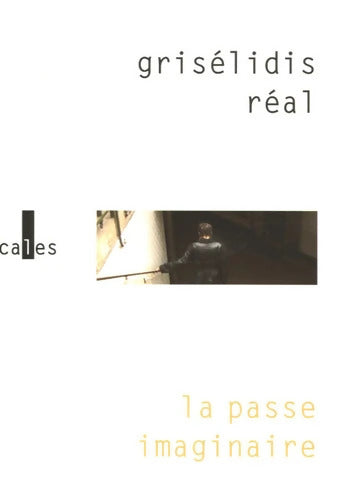 La Passe imaginaire - Grisélidis Réal - Livre
