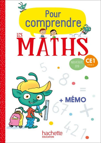 Pour comprendre les maths CE1 - Fichier élève - Ed. 2018 - Paul Bramand - Livre