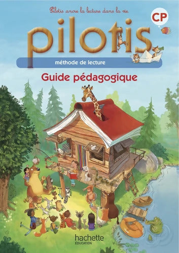 Lecture CP - Collection Pilotis - Guide pédagogique - Edition 2013 - Delphine Grasset - Livre