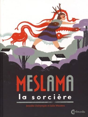 Meslama la sorcière - Jennifer Dalrymple - Livre