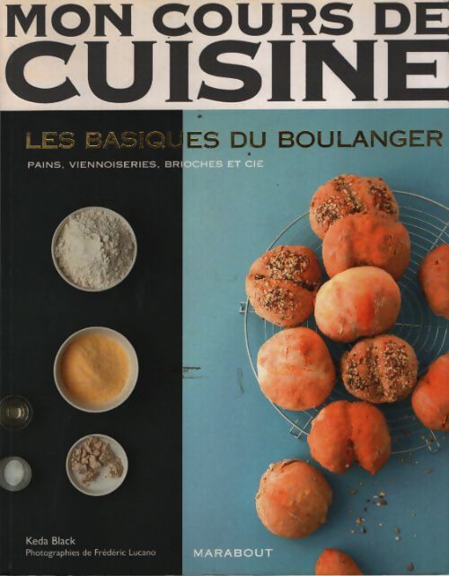 Les basiques du boulanger - Keda Black - Livre