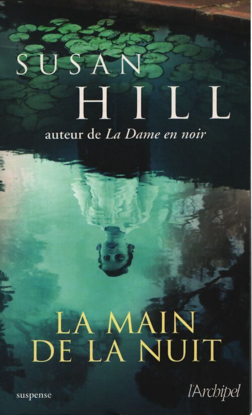 La main de la nuit - Susan Hill - Livre
