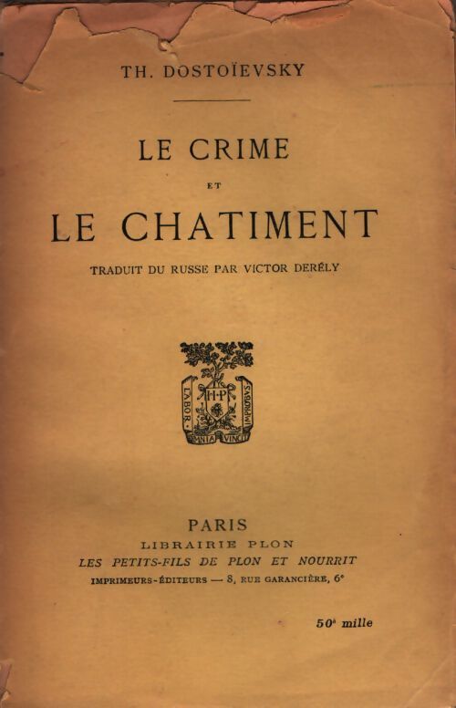 Le crime et le châtiment - Fedor Dostoïevski - Livre