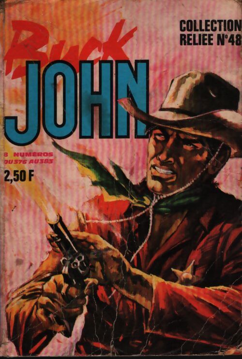 Buck John - collection reliée n°48 - Collectif - Livre