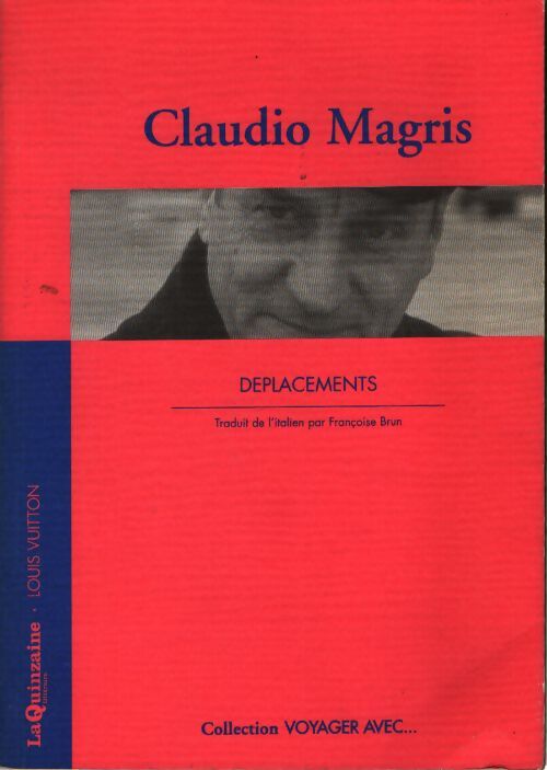Déplacements - Claudio Magris - Livre