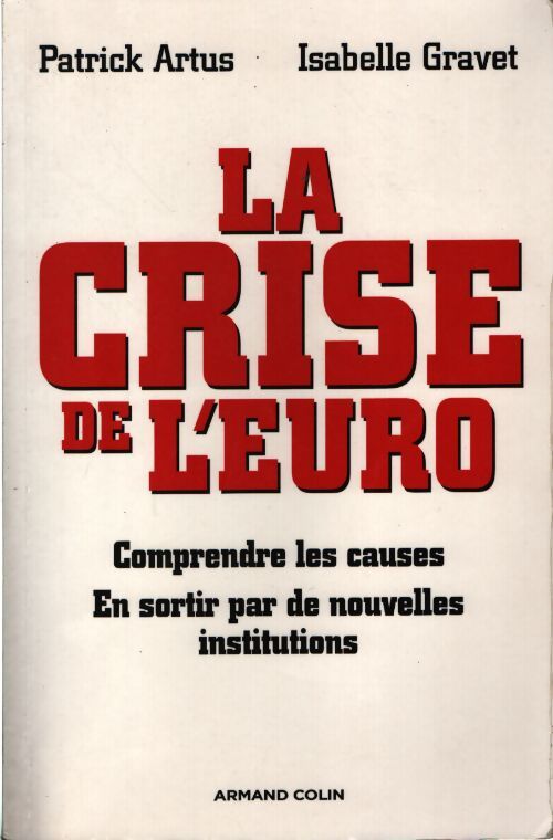 La crise de l'euro - Patrick Artus - Livre