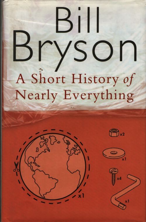A short history of nearly everything - Bill Bryson - Livre