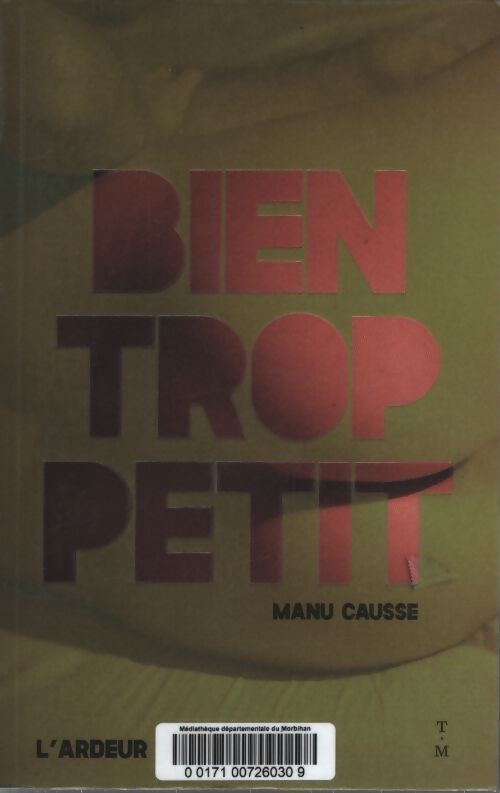 Bien trop petit - Manu Causse - Livre