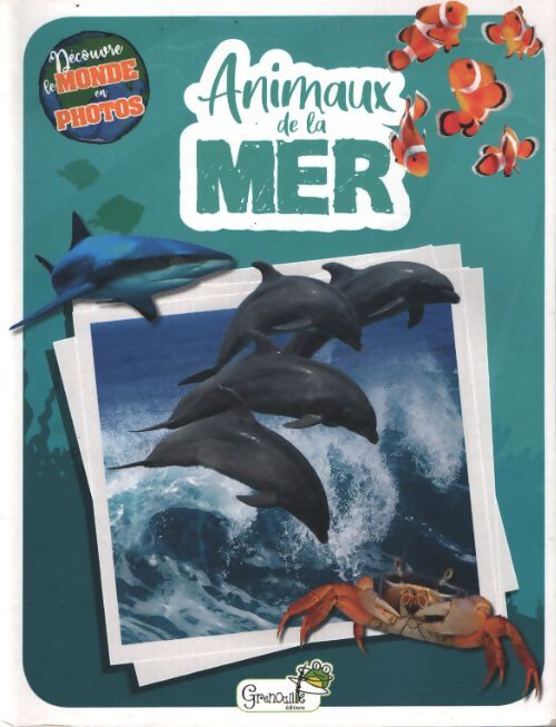 Animaux de la mer - Collectif - Livre