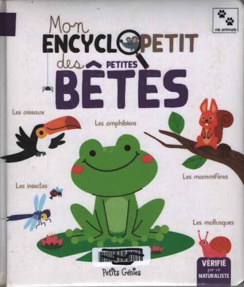 Mon encyclopetit des petites bêtes - Valérie Menard - Livre