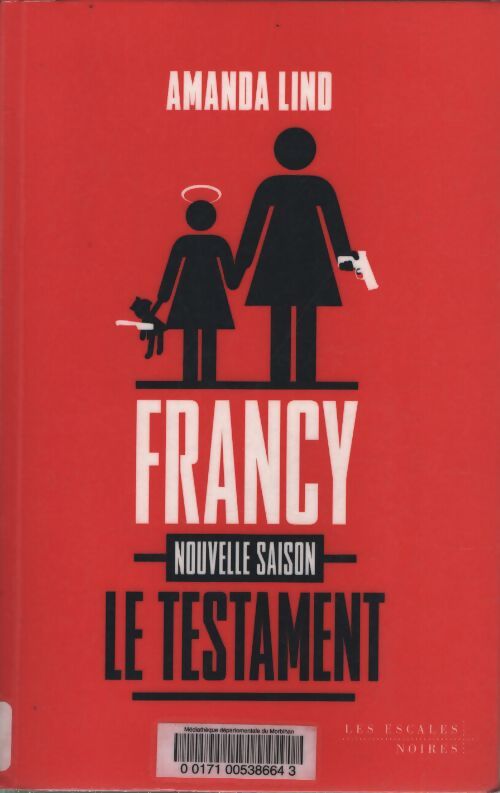Testament de francy - Amanda Lind - Livre