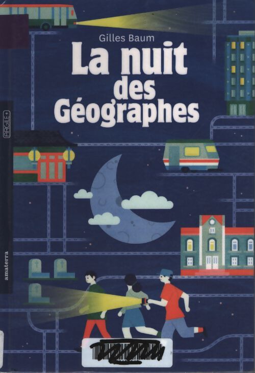 La nuit des géographes - Gilles Baum - Livre