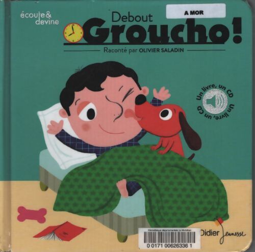 Debout groucho ! - Michèle Moreau - Livre