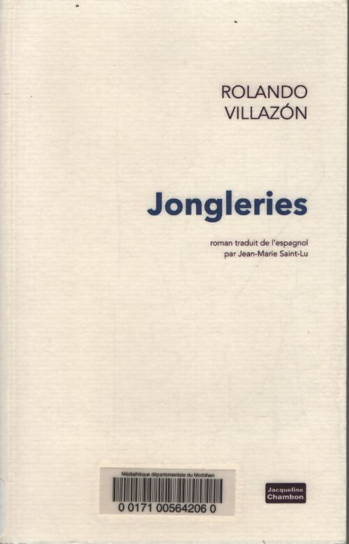Jongleries - Rolando Villazón - Livre