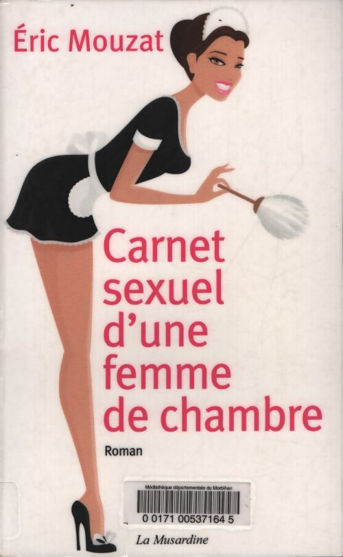 Carnet sexuel d'une femme de chambre - Mouzat Eric - Livre