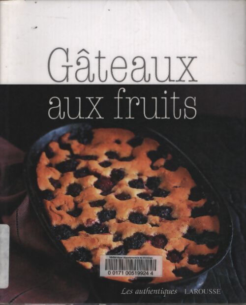 Gâteaux aux fruits - Collectif - Livre