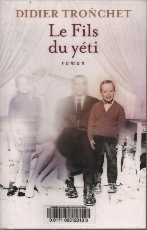 Le fils du yéti - Didier Tronchet - Livre