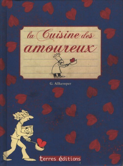 Cuisine des amoureux - Gisela Allkemper - Livre