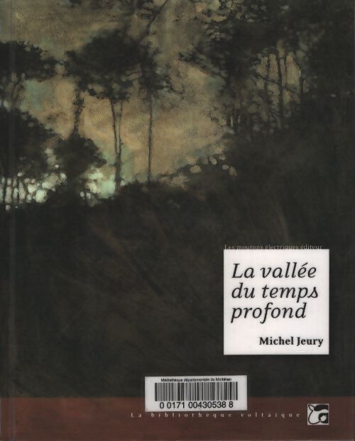 La vallée du temps profond : Et autres nouvelles - Michel Jeury - Livre
