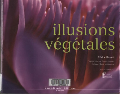 Illusions végétales - Cédric Basset - Livre