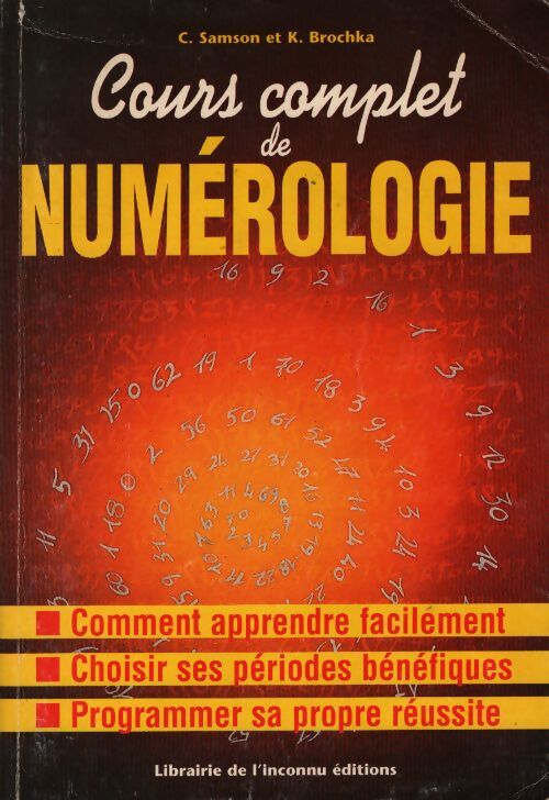Cours complet de numérologie - C. Samson - Livre