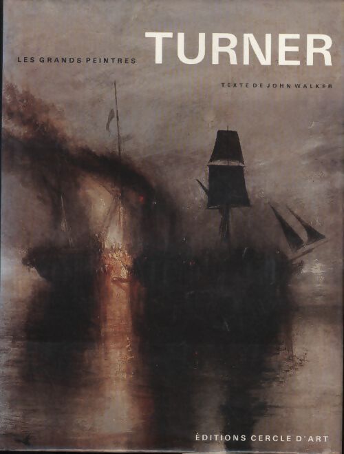 Joseph Mallord William Turner - John Walker - Livre