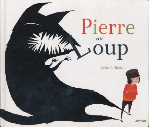 Pierre et le loup - Ayesha Rubio - Livre
