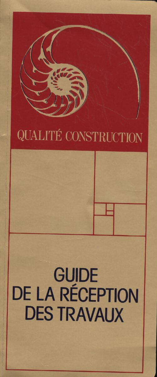 Guide la réception des travaux. Logement - Collectif - Livre