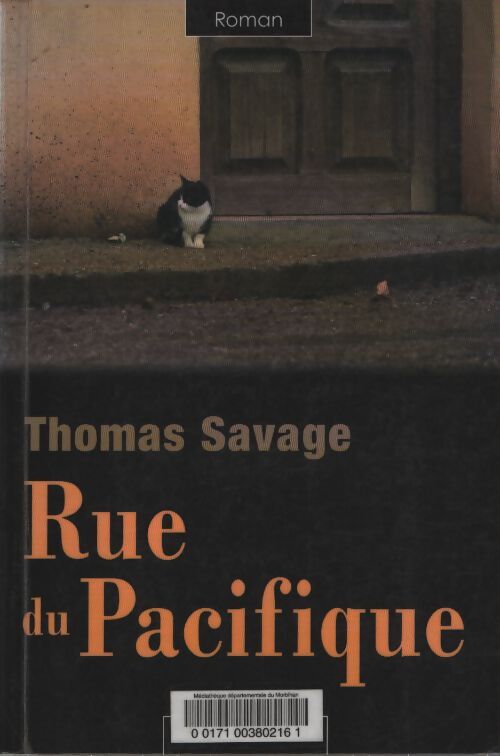 Rue du Pacifique - Thomas Savage - Livre