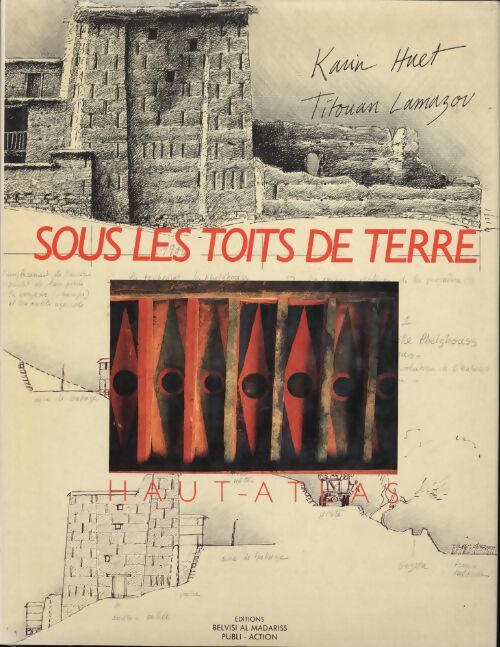 Sous les toits de terre - Titouan Lamazou - Livre