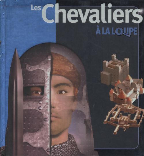 Les chevaliers à la loupe - Philip Dixon - Livre
