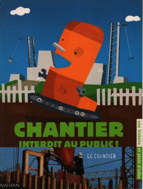 Chantier interdit au public ! - Fontaine Francois. - Livre